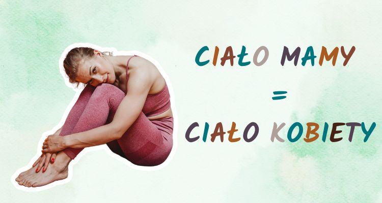 ciało mamy ciało mamy